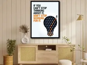 Inspirational motivating quote Frame